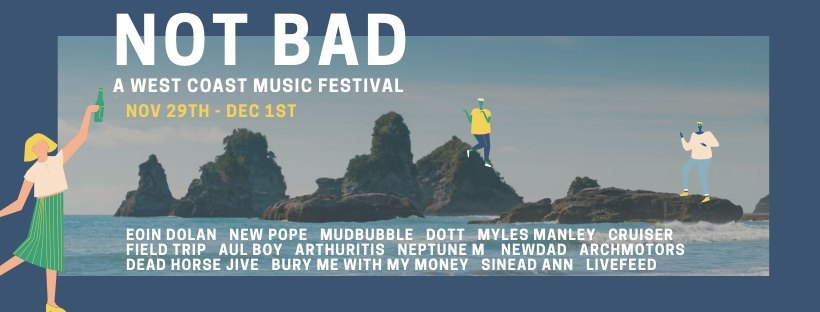 Not Bad – festiwal muzyki niezależnej w Galway już dziś
